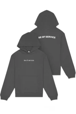 Be Of Service Hoodie