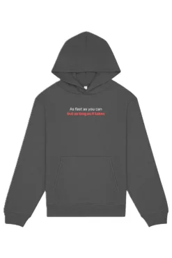 Alternative view of As Fast As You Can, But As Long As It Takes Hoodie