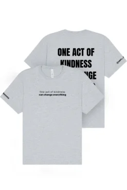 One Act Of Kindness T-Shirt